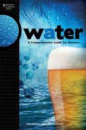 Water: A Comprehensive Guide for Brewers (Palmer & Kaminiski)